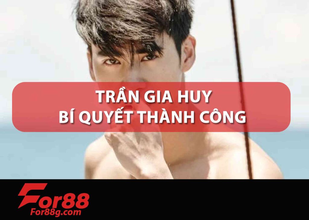 TRẦN-GIA-HUY-BÍ-QUYẾT-THÀNH-CÔNG